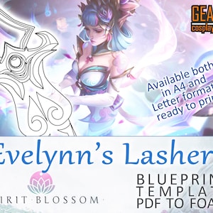 Può includere: Un modello di progetto stampabile per un accessorio in schiuma dei Lashers di Evelynn del gioco League of Legends. Il modello è disponibile in formato A4 e Letter, pronto per la stampa. L'immagine mostra un'illustrazione stilizzata dell'arma, con un logo di fiore rosa e il testo "SPIRIT BLOSSOM" in basso.