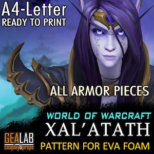 May include: A printable pattern for a World of Warcraft Xal'atath cosplay costume. The pattern is for all armour pieces and is made for EVA foam.