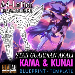 Star Guardian Akali Kama and Kunai - Blueprint Template Weapons for Cosplay (LoL, League of Legends) PDF to FOAM