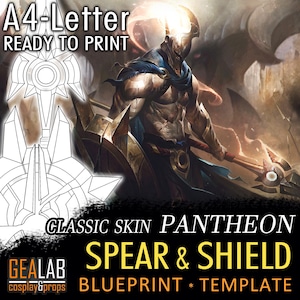 Puede incluir: Ilustración digital de un guerrero con lanza y escudo, con una plantilla de plano. La imagen incluye el texto "A4-Letter READY TO PRINT" y "CLASSIC SKIN PANTHEON SPEAR & SHIELD BLUEPRINT * TEMPLATE". Ideal para cosplay.