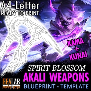 Spirit Blossom Akali Kama & Kunai - Akali Weapons Blueprint template for Cosplay (LoL League of Legends) PDF to FOAM