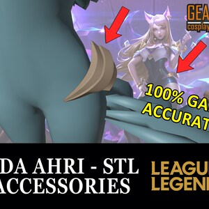 May include: A pair of teal-coloured, 3D printed, fox tail accessories for cosplay. The tails are curved and have a light brown tip. The image also shows a character from the video game League of Legends, with the text "100% GAME ACCURATE!" and "KDA AHRI - STL LEAGUE OF LEGENDS ACCESSORIES".