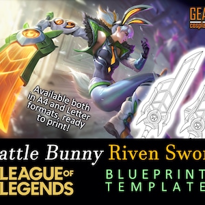 Battle Bunny Riven Sword - Both Entire and Broken Blade - Anima Squad Blueprint for Cosplay (League of Legends) PDF template for EVA foam