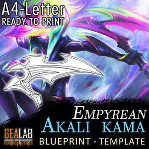 Empyrean Akali Kama - Akali Weapons Blueprint template for Cosplay (LoL League of Legends) PDF to FOAM