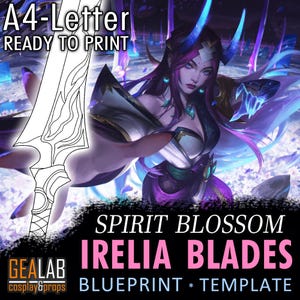 Spirit Blossom Irelia Blades - Blueprint for Prop Making Cosplay (LoL League of Legends) PDF template for EVA foam Worbla