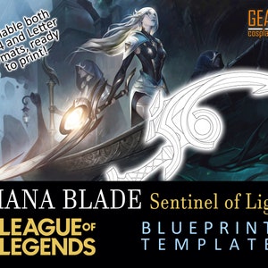 Pode incluir: Um modelo de planta imprimível para uma lâmina de Diana de League of Legends. A lâmina é um contorno branco sobre um fundo azul escuro. O texto "DIANA BLADE Sentinel of Light LEAGUE OF LEGENDS BLUEPRINT TEMPLATE" está na parte inferior da imagem.