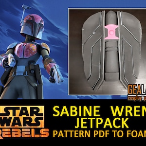 Pode incluir: Um jetpack preto e cinza com um detalhe rosa. O jetpack está etiquetado como "Sabine Wren Jetpack Pattern PDF to Foam". A imagem também mostra um personagem da série animada Star Wars Rebels.