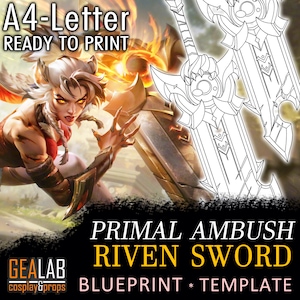 May include: A printable template for a sword from the video game League of Legends. The sword is called "Primal Ambush Riven Sword" and is shown in black and white outline. The template is A4 size and ready to print.