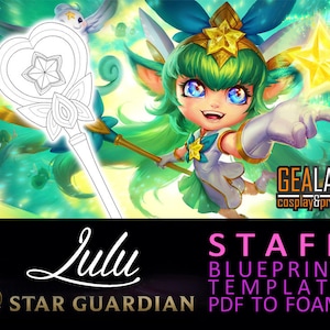 Star Guardian Lulu Staff - Pajama Guardian Wand - Blueprint Template for Cosplay (LoL, League of Legends) PDF to FOAM