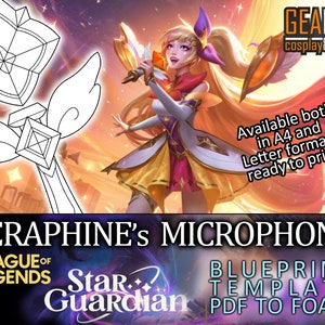 Star Guardian Seraphine Microphone - Blueprint Template for Cosplay (LoL, League of Legends) PDF to FOAM
