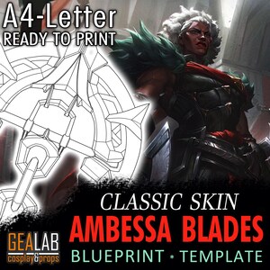 Könnte beinhalten: Eine Blaupause für Ambessa Blades, eine Cosplay-Requisite, mit dem Text "A4-Letter READY TO PRINT". Das Bild zeigt eine Strichzeichnung der Requisite und eine Charakterillustration. Der Text "CLASSIC SKIN" und "GEALAB cosplay&props" sind ebenfalls sichtbar.