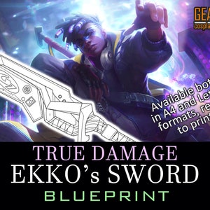 True Damage Ekko Sword - Mace Blueprint template for Cosplay (LoL League of Legends) PDF to FOAM