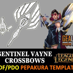 May include: A black and white printable papercraft template for a pair of crossbows from the video game League of Legends. The crossbows are designed for the character Vayne, specifically the Sentinel Vayne skin. The template is labeled "PDF/PDO PEPAKURA TEMPLATE" and includes the text "GEALAB cosplay & props".