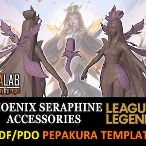 Graceful Phoenix Seraphine Pepakura - PDF and PDO Templates for Cosplay (Lol, League of Legends) Headpiece, Wings, Hip Covers, etc.