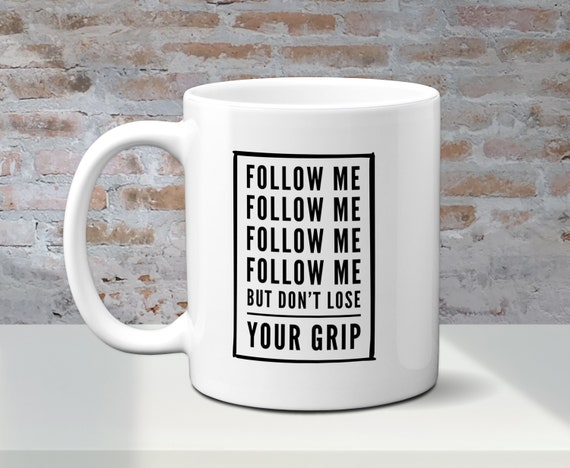 Snoop Dogg Mug Follow Me Follow Me But Dont Lose Your Etsy Snoop Dogg Mug Follow Me Follow Me But Dont Lose Your Etsy