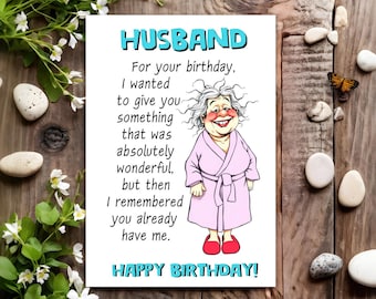 Funny Husband Birthday Card - Joke Humour for Him, Men - You Already Have Me