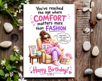 Funny Birthday Card - Joke Humour for Her, Women, Female - Comfort Matters