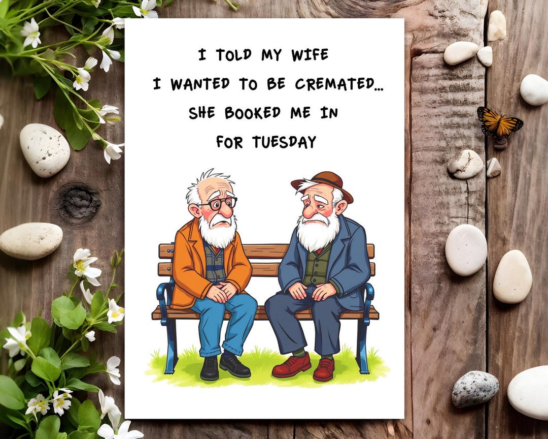Funny Birthday Card - Joke Humour for Him, Men, Male - I Told My Wife ...