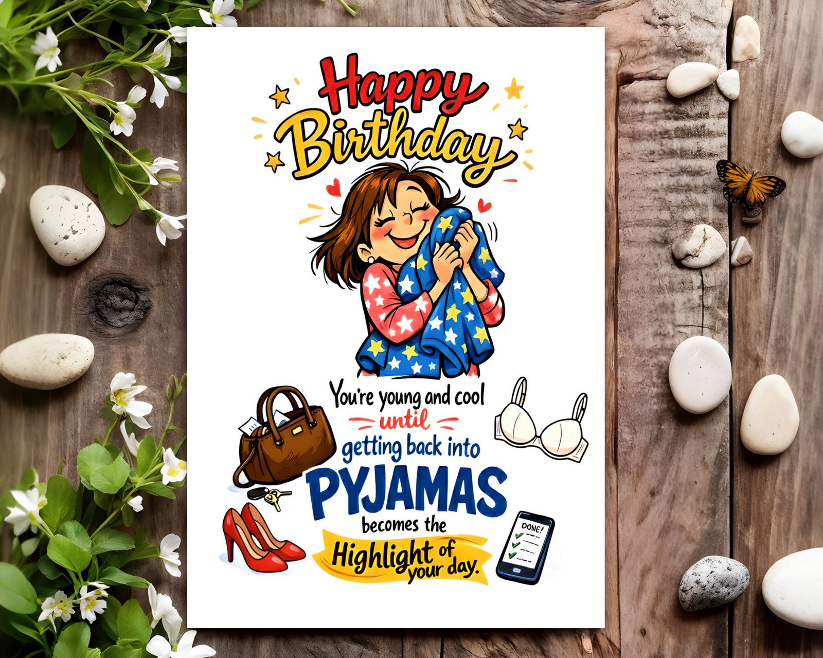 Funny Birthday Card - Joke Humour for Her, Women, Female - Pyjamas ...