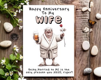 Wife Funny Anniversary Card for Her Woman Female - The Only Present