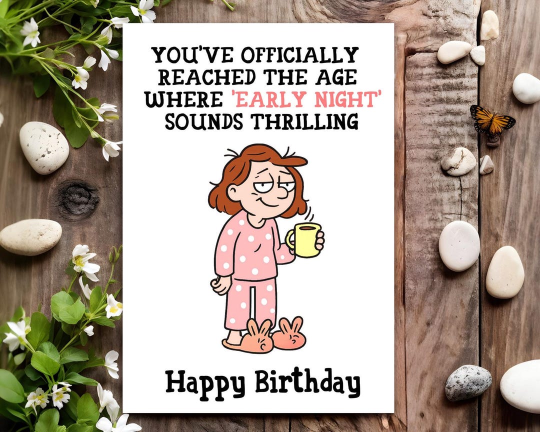 Funny Birthday Card - Joke Humour for Her, Women, Female - Early Night ...