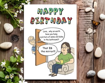 Funny Birthday Card - Joke Humour for Him, Men, Male - Mirror