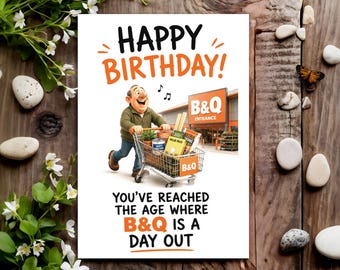 Funny Birthday Card - Joke Humour for Him, Men, Male - Day Out