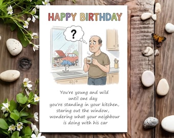 Funny Birthday Card - Joke Humour for Him, Men, Male - Until One Day