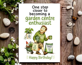 Funny Birthday Card - Joke Humour for Him, Men, Male - Garden Centre
