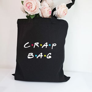 Crap bag - cotton canvas tote bag-Friends tv show tote bag