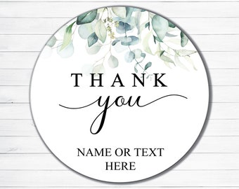 Wedding Thank you Favor Labels Eucalyptus Greenery  - Personalized Stickers - Round Stickers - Wedding Décor - Thank you