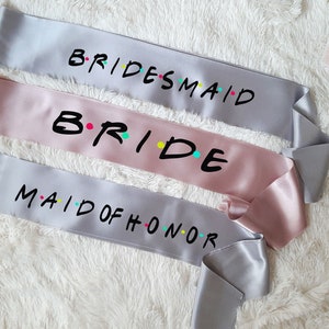 Bride friends theme sash- Team bride friends sash - I do crew sash- Friends theme bachelorette sash