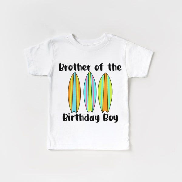 Surfer Birthday, Brother of the Birthday Boy/Girl, Beach Birthday Shirt, Surfer Birthday Shirt, Bright Surfboards Shirt, Surfing Party Theme