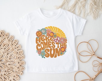 Here Comes The Sun Shirt, Toddler Hippie Sun Shirt, Women’s Hippie Sun Shirt, Retro Shirt, Retro Summer Shirt, Sunshine Birthday, 70s Shirt