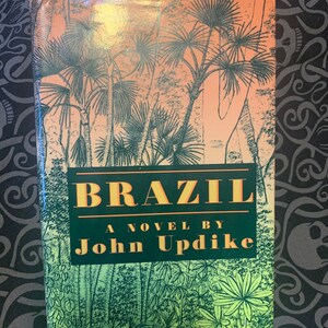 Brazil - John Updike