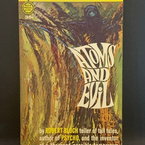 Atoms and Evil - Robert Bloch