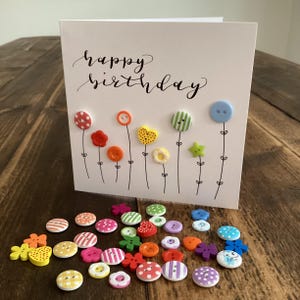 Birthday card. Happy birthday card. Calligraphy card. Flower card. Button card.