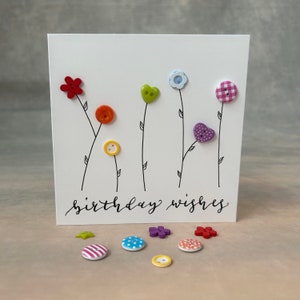 Birthday card. Happy birthday card. Calligraphy card. Flower card. Button card. Birthday wishes