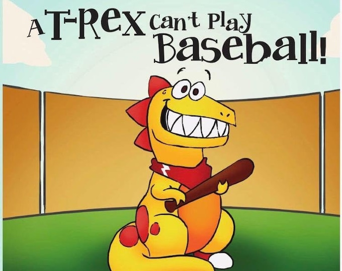 A T Rex Can't Play Baseball!