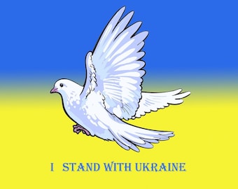 I stand with Ukraine, Solidarity with Ukraine, Pray for Ukraine, Ukrainian art, Ukraine download file, Stay With Ukraine