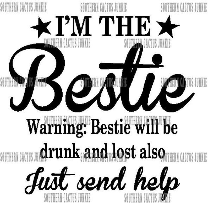 I'm the Bestie Svg Jpg Pdf Png Digital File Download Etsy
