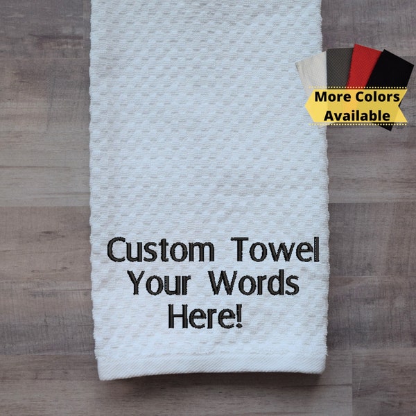 Custom Wording Embroidery Towel/Personalized Kitchen Towel