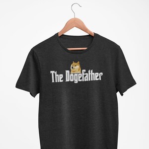 The Dogefather Shirt, Dogecoin T-Shirt
