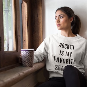 Hockey Is My Favorite Season Crewneck Sweatshirt, Womens Hockey Sweater, Hockey Shirt, Fall Sweatshirts