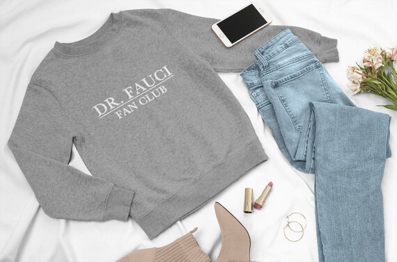Fauci sweatshirt deals