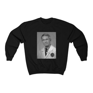 Dr Anthony Fauci Crewneck Sweatshirt Bild 3