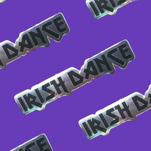 Irish Dance Metal Font Funny Text Sticker (Rock Band Parody)