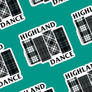 Highland Dance Sticker // Funny Parody Stickers for Scottish Highland Dancers!
