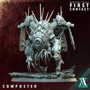 May include: A detailed, gray Composter miniature figure from the Bodysnatchers First Contact series. The figure has a mechanical, insectoid design with multiple spikes, a large central eye, and claw-like appendages. The base features the A Games logo.