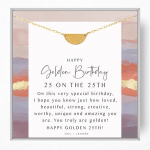 25th Golden Birthday Gift Necklace • Happy Golden Birthday • 25th Birthday Gift • Birthday Gift for Girl • Meaningful Birthday Gift